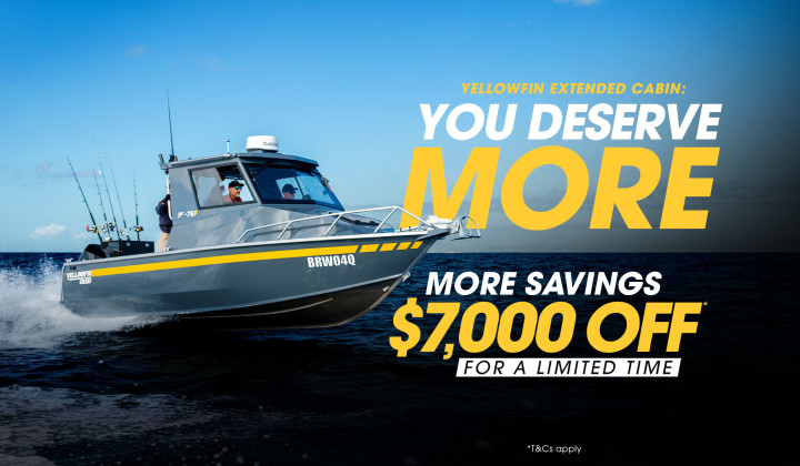 $7000 off Yellowfin Extended Cabins | Gold Coast Boating Centre